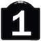 Signmission Sign with Number 1 Heavy-Gauge Aluminum Architectural Sign, 18" x 18", BW-1818-22898 A-DES-BW-1818-22898 - alternate 1